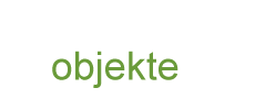 Objekte